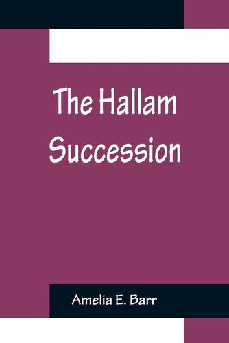 Cover image for The Hallam Succession