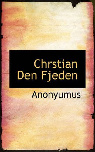 Cover image for Chrstian Den Fjeden