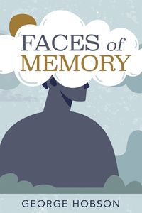 Cover image for Faces of Memory