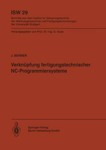 Cover image for Verknupfung fertigungstechnischer NC-Programmiersysteme