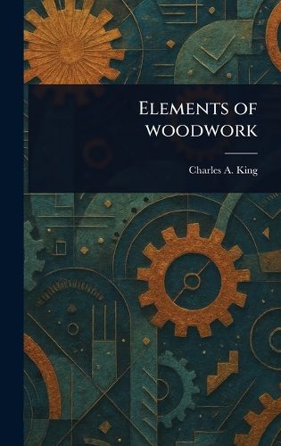 Cover image for Elements of Woodwork