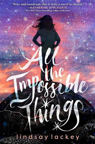 Cover image for All the Impossible Things