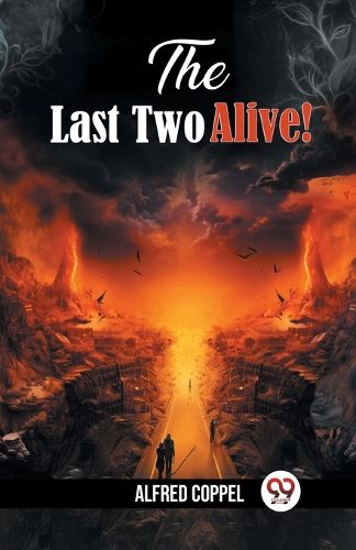 Cover image for The Last Two Alive! (Edition2024)