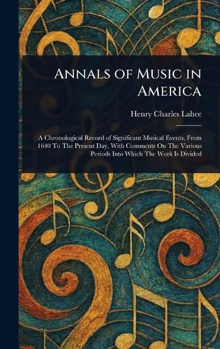 Cover image for Annals of Music in America