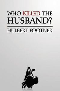 Cover image for Who Killed the Husband? (an Amos Lee Mappin Mystery)