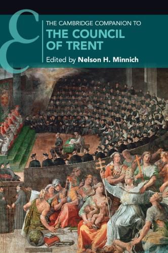 Cover image for The Cambridge Companion to the Council of Trent