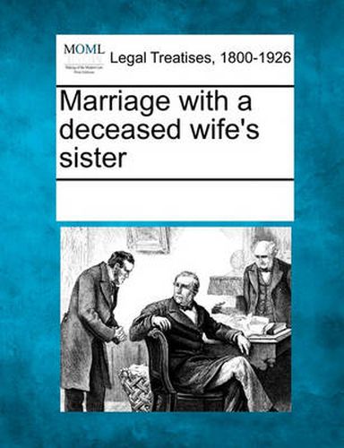 Cover image for Marriage with a Deceased Wife's Sister