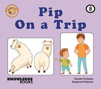 Cover image for Pip on a Trip: Book 8