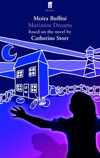 Cover image for Marianne Dreams: adapted for the stage