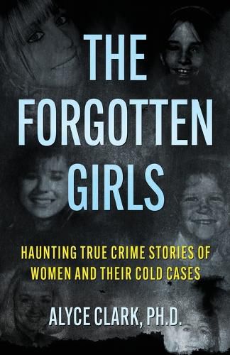 Cover image for The Forgotten Girls