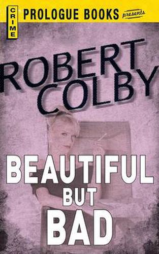 Cover image for Beautiful But Bad