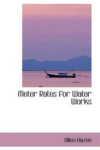 Cover image for Meter Rates for Water Works