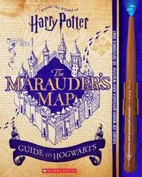 Cover image for Harry Potter: The Marauder's Map Guide to Hogwarts