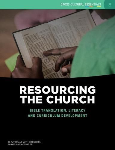 Cover image for Resourcing the Church: Bible translation, literacy and curriculum development