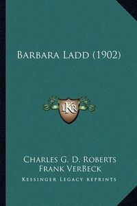 Cover image for Barbara Ladd (1902) Barbara Ladd (1902)