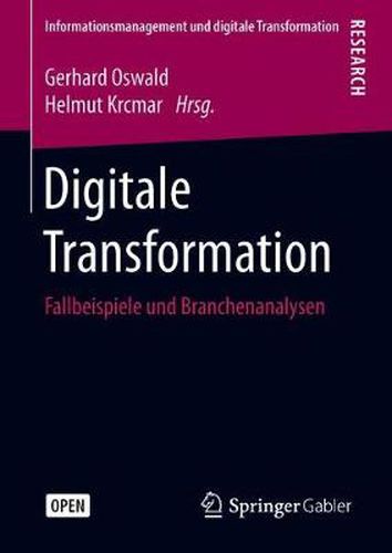 Cover image for Digitale Transformation: Fallbeispiele und Branchenanalysen