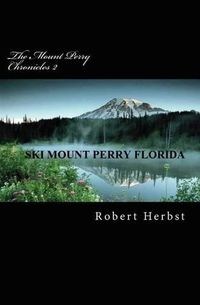 Cover image for The Mount Perry Chronicles 2