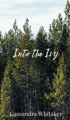 Cover image for Into the Ivy