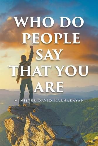 Cover image for Who Do People Say That You Are