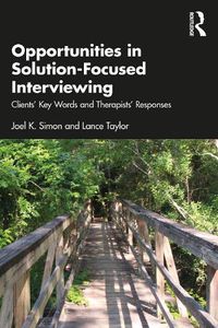 Cover image for Opportunities in Solution-Focused Interviewing