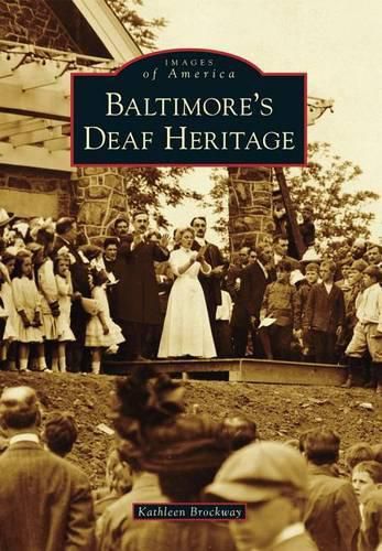 Cover image for Baltimore's Deaf Heritage