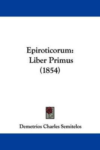 Cover image for Epiroticorum: Liber Primus (1854)