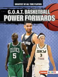 Cover image for G.O.A.T. Basketball Power Forwards