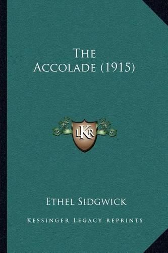 Cover image for The Accolade (1915)