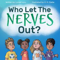 Cover image for Who Let The Nerves Out?