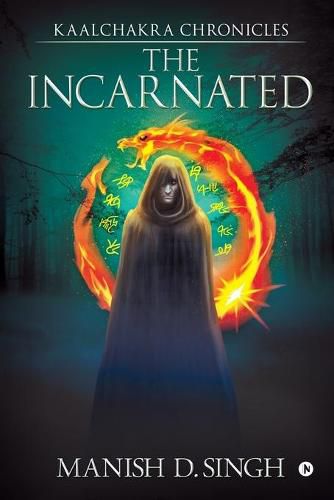 Cover image for Kaalchakra Chronicles: The Incarnated
