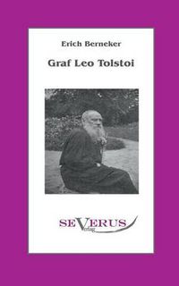 Cover image for Graf Leo Tolstoi: Aus Fraktur ubertragen