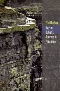 Cover image for Martin Buber's Journey to Presence