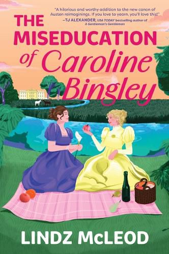 Cover image for The Miseducation of Caroline Bingley