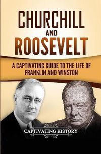 Cover image for Churchill and Roosevelt