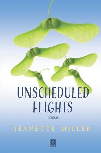 Cover image for Unscheduled Flights: Poems