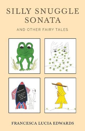 Cover image for Silly Snuggle Sonata and other Fairy Tales