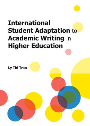 Cover image for International Student Adaptation to Academic Writing in Higher Education