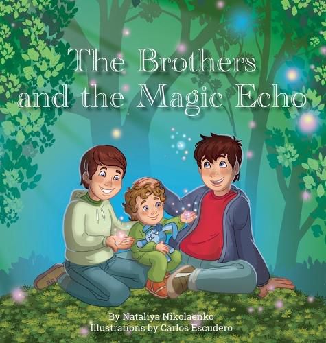 Cover image for The Brothers and the Magic Echo