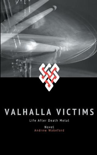 Cover image for Valhalla Victims: Life after Death Metal