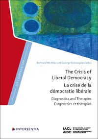 Cover image for The Crisis of Liberal Democracy