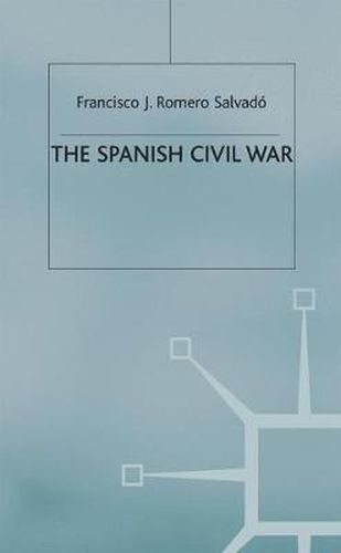 Cover image for The Spanish Civil War: Origins, Course and Outcomes