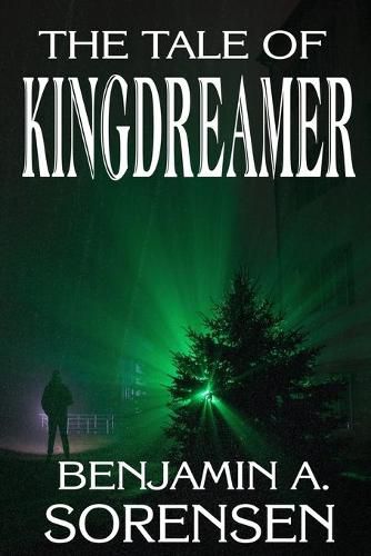 Cover image for The Tale of Kingdreamer