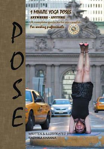 Cover image for Pose: Yoga for Ambitious People