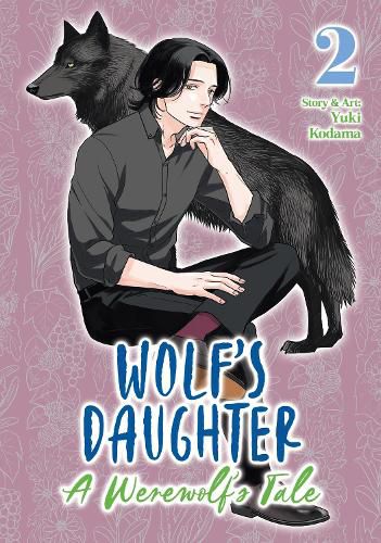 Cover image for Wolf's Daughter: A Werewolf's Tale Vol. 2