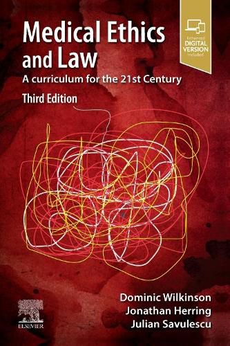 Cover image for Medical Ethics and Law: A curriculum for the 21st Century