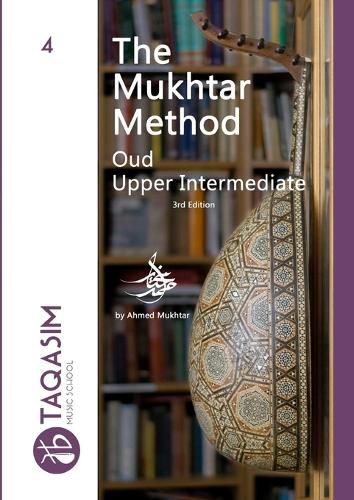 Cover image for The Mukhtar Method - Oud Upper-Intermediate