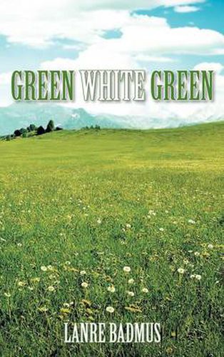 Cover image for Green White Green
