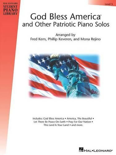 Cover image for God Bless America (R) and Other Patriotic Piano Solos: Hal Leonard Student Piano Library National Federation of Music Clubs 214-216 Selection