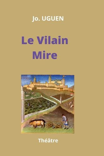 Cover image for Le Vilain Mire