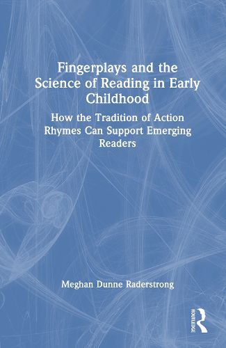 Cover image for Fingerplays and the Science of Reading in Early Childhood